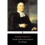 Principles of Human Knowledge and Thr - G. Berkeley – Hledejceny.cz