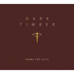 Poems For Laila - Dark Timber CD – Zbozi.Blesk.cz