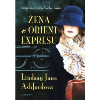 Žena v Orient Expresu - Ashfordová Lindsay Jane