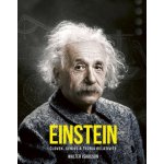 Einstein - Walter Isaacson – Hledejceny.cz