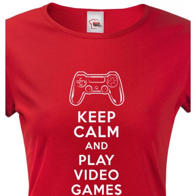 Bezvatriko.cz Dámské tričko Keep calm and play video games Červená – Zbozi.Blesk.cz