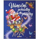 Vánoční pohádky a příběhy NAKLADATELSTVÍ SUN s.r.o. – Hledejceny.cz