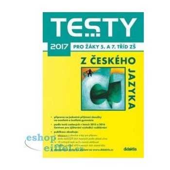 Testy 2017 z českého jazyka pro žáky 5. a 7. tříd ZŠ