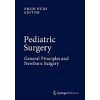 Kniha Pediatric Surgery: General Principles and Newborn Surgery Puri Prem