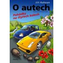 O autech - Pohádky na 4 kolech - Jiří Kahoun