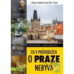 Co v průvodcích o Praze nebývá 2 Jarolímková Stanislava – Hledejceny.cz