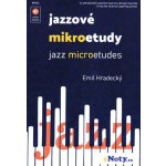 Jazzové mikroetudy pro začínající klavíristy Emil Hradecký + Audio Online – Zbozi.Blesk.cz