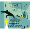 Audiokniha Klub divných dětí - Soukupová Petra