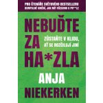 Nebuďte za kreténa – Hledejceny.cz