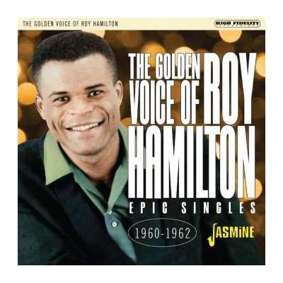 Roy Hamilton - The Golden Voice Of Roy Hamilton - Epic Singles 1960 - 1962 CD – Zboží Mobilmania