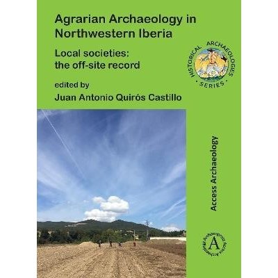 Agrarian Archaeology in Northwestern Iberia – Hledejceny.cz