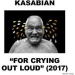 Kasabian - FFor Crying Out Loud Double CD – Zboží Mobilmania