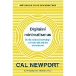 Digitální minimalizmus - Cal Newport – Hledejceny.cz