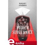 Příběh služebnice - Margaret Atwoodová – Hledejceny.cz