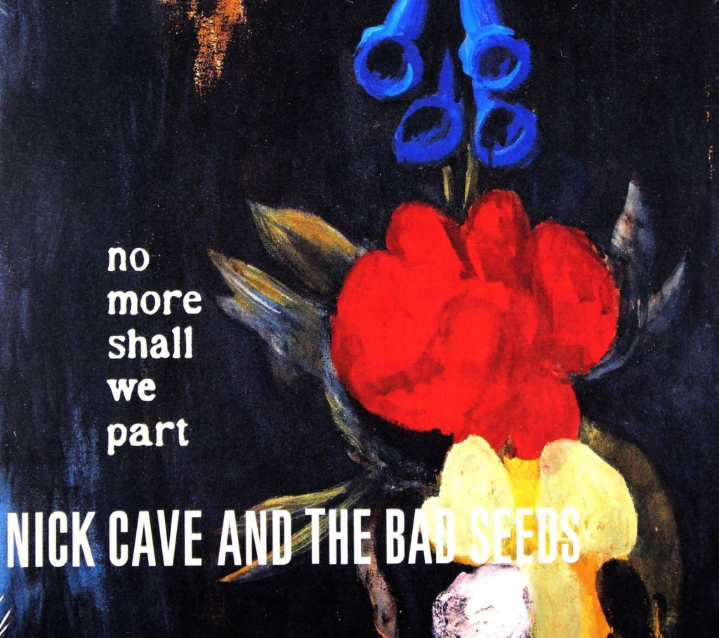 Cave Nick & Bad Seeds - No More Shall We Part CD