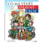 Co má vědět správný Čech | Vaněček Michal, Ráž Václav – Zboží Mobilmania