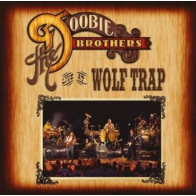 Doobie Brothers - Live At Wolf Trap Digipack CD