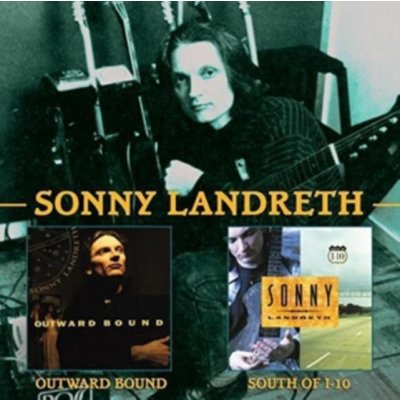 Outward Bound/south of I-10 - Sonny Landreth CD – Hledejceny.cz