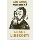 Lekce lidskosti, 2. vydání - Jan Ámos Komenský