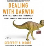 Dealing with Darwin: How Great Companies Innovate at Every Phase of Their Evolution – Hledejceny.cz