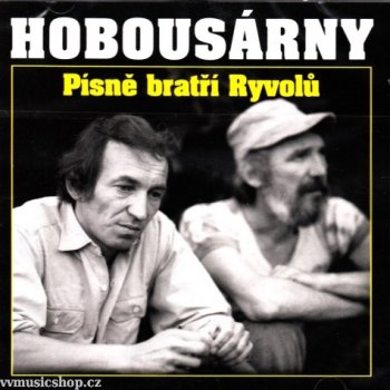 Wabi & Miki Ryvolové - Hobousárny CD