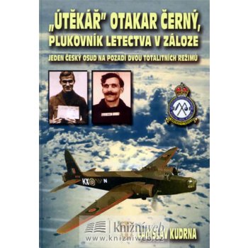 Útěkář Otakar Černý, plukovník letectva v záloze
