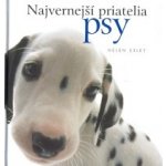 Najvernejší priatelia psy - Helen Exley – Hledejceny.cz