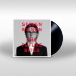 Wilson Steven - Future Bites LP – Sleviste.cz