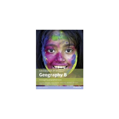 GCSE - 9-1 Geography Specification B: Investigating Geographical Issues – Zbozi.Blesk.cz