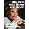 Kniha Můj život mezi slzami a smíchem - Jiřina Bohdalová, Jiří Janoušek