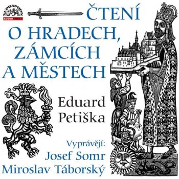 Čtení o hradech, zámcích a městech - Eduard Petiška - 2CD - čte Josef Somr a Miroslav Táborský