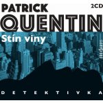 Stín viny - Quentin Patrick – Zboží Mobilmania