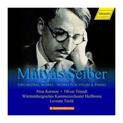 Mátyás Seiber - Orchestral Works For Violin And Piano CD – Hledejceny.cz
