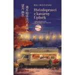 Hvězdopravci z kavárny Úplněk – Hledejceny.cz