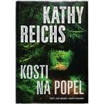 Kosti na popel - Reichs, Kathy – Hledejceny.cz