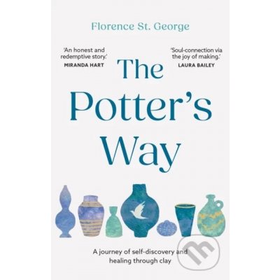 The Potter's Way - Florence St. George