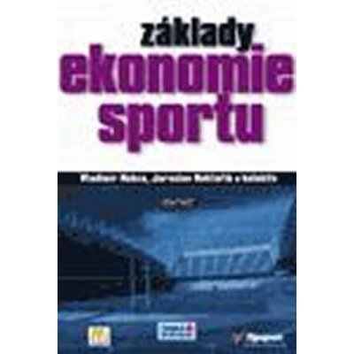 EKOPRESS, s.r.o. Základy ekonomie sportu – Sleviste.cz