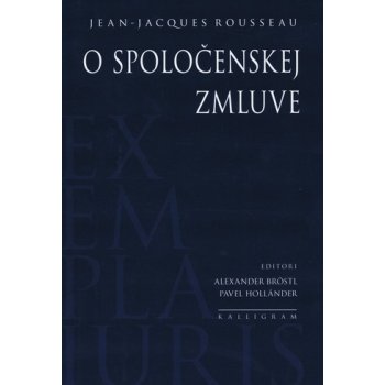 O spoločenskej zmluve - Jean-Jacques Rousseau