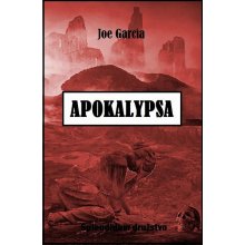 Garcia Joe - Apokalypsa