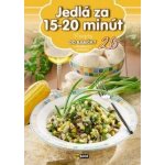 Jedlá za 15-20 minút - Recepty od babičky s obrázkovým postupom 26 – Zbozi.Blesk.cz