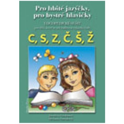 Logopedický sešit C,S,Z, Č,Š,Ž – Hledejceny.cz