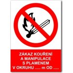 Zákaz kouření a manipulace s plamenem v okruhu - Bezpečnostní tabulka 00375 varianta samolepka – Zboží Dáma