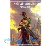 Svůj svět si musíme zasloužit - Miroslav Žamboch – Hledejceny.cz