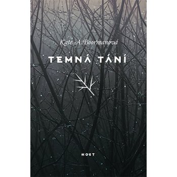 Temná tání - Kate A. Boormanová