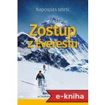 Napospas smrti: Zostup z Everestu - Stephen G. Michaud, Beck Weathers – Hledejceny.cz