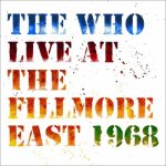 Who - Live at the Fillmore East 1968 LP - Vinyl – Hledejceny.cz
