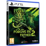 Forgive Me Father 2 – Zboží Živě
