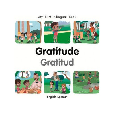 My First Bilingual Book-Gratitude English-Spanish Billings PatriciaBoard Books – Hledejceny.cz