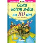 Cesta kolem světa za 80 dní (edice Světová četba pro školáky) - Jules Verne – Hledejceny.cz