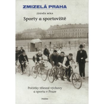 Sporty a sportoviště - Zdeněk Míka